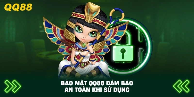 Bảo Mật QQ88 đảm bảo an toàn khi sử dụng